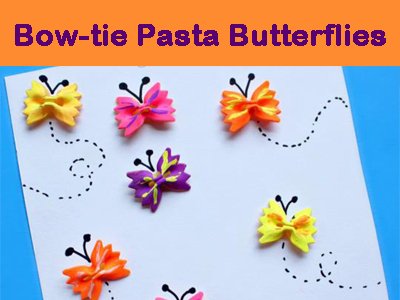 Bow-Tie Pasta Butterflies